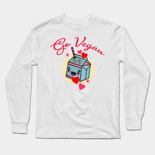 Go vegan soy milk sweetie Long Sleeve T-Shirt